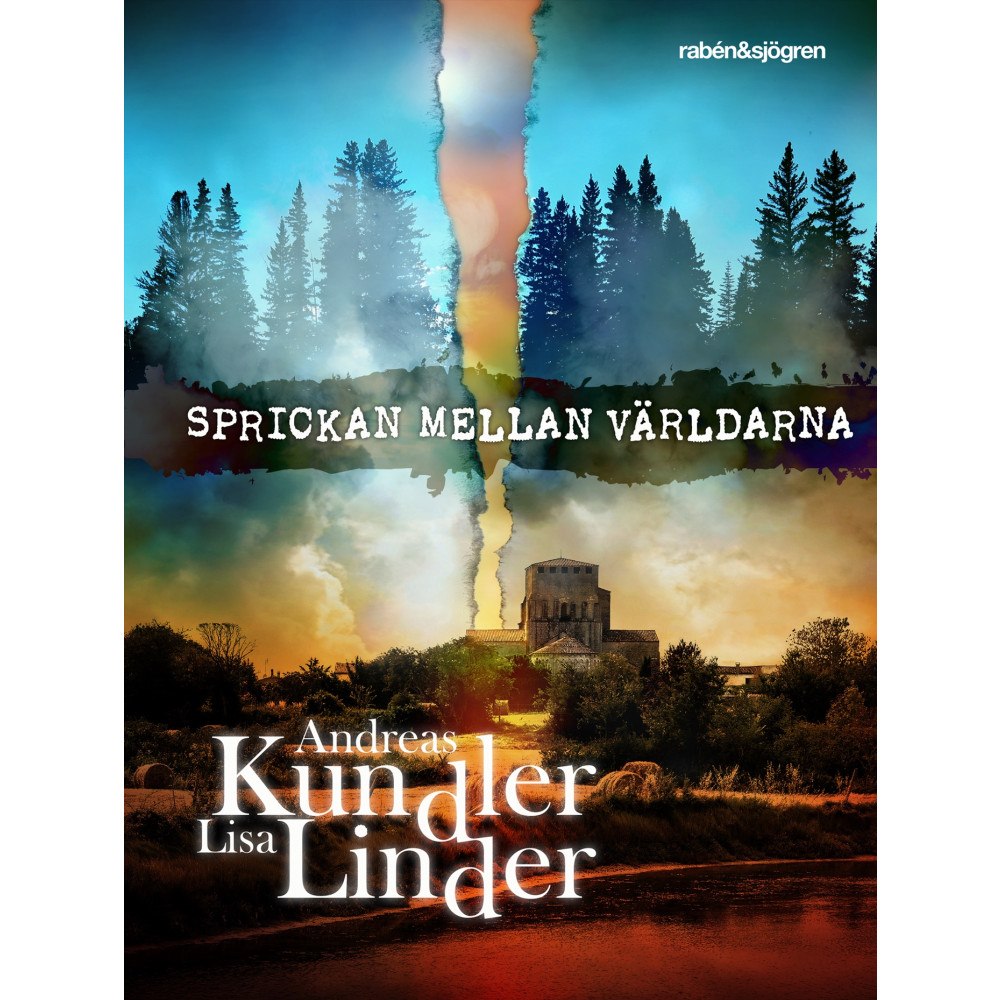 Andreas Kundler Sprickan mellan världarna (bok, kartonnage)