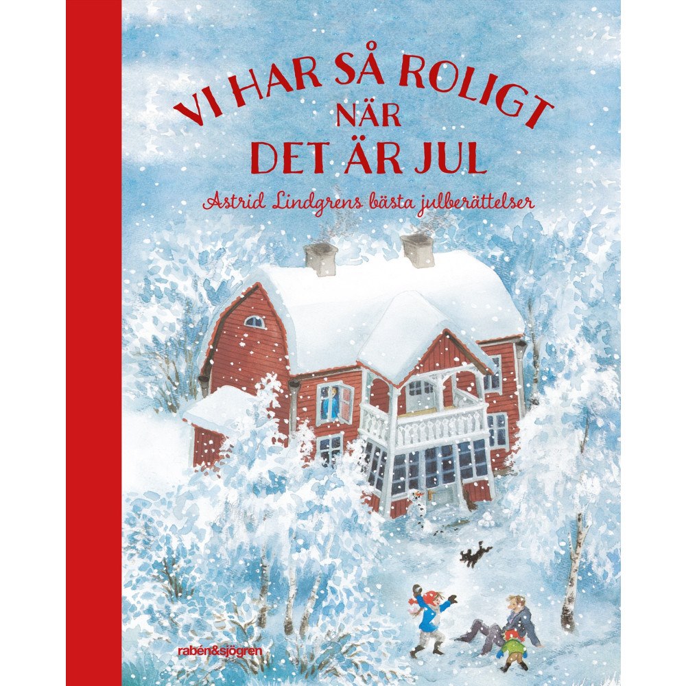 Astrid Lindgren Vi har så roligt när det är jul : Astrid Lindgrens bästa julberättelser (inbunden)