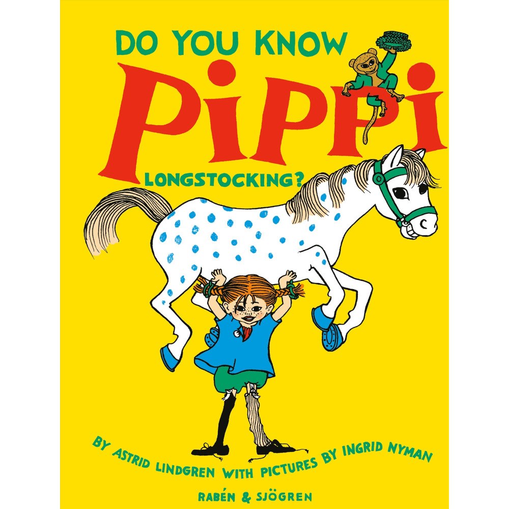 Astrid Lindgren Do You Know Pippi Longstocking? (inbunden, eng)