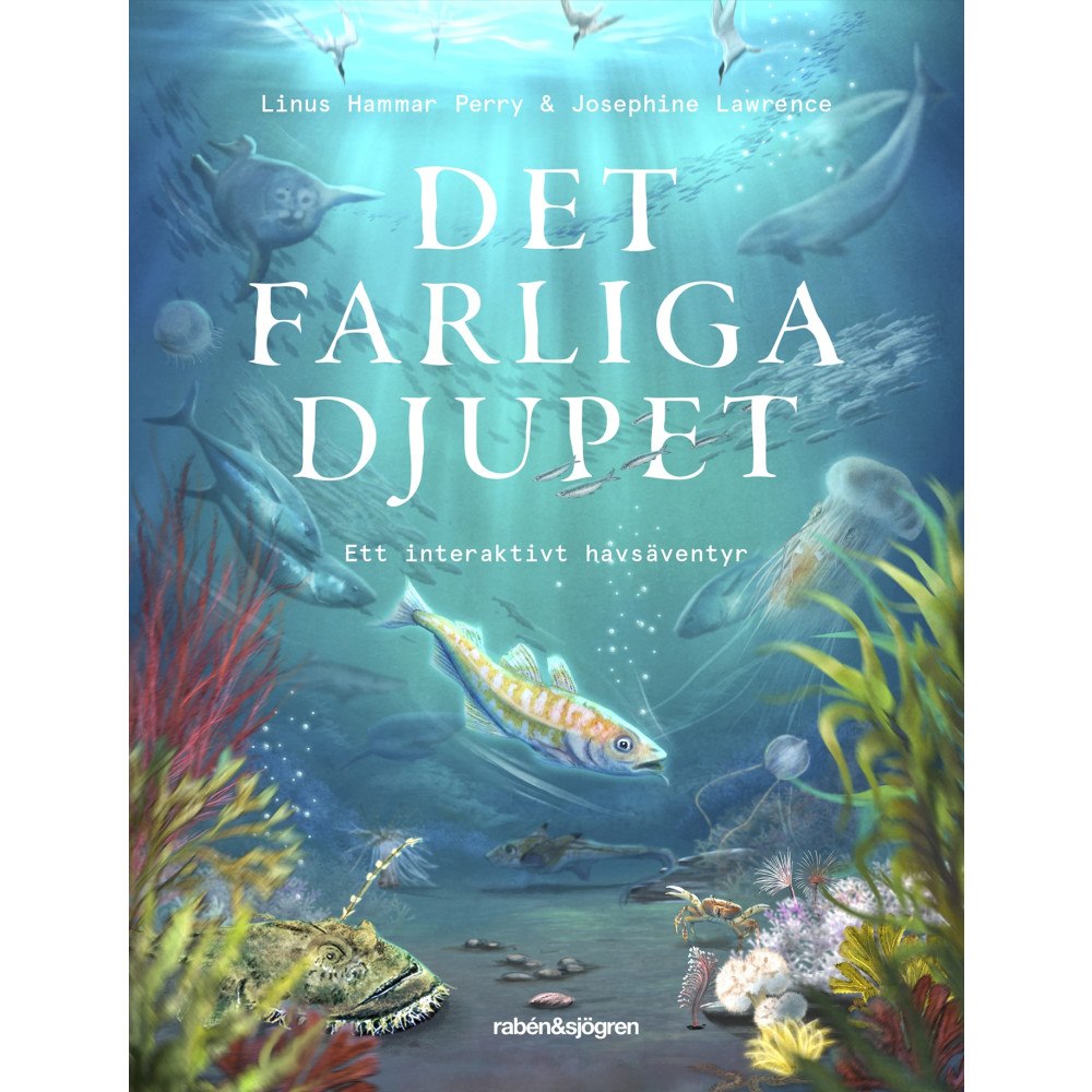 Linus Hammar Perry Det farliga djupet : ett interaktivt havsäventyr (inbunden)