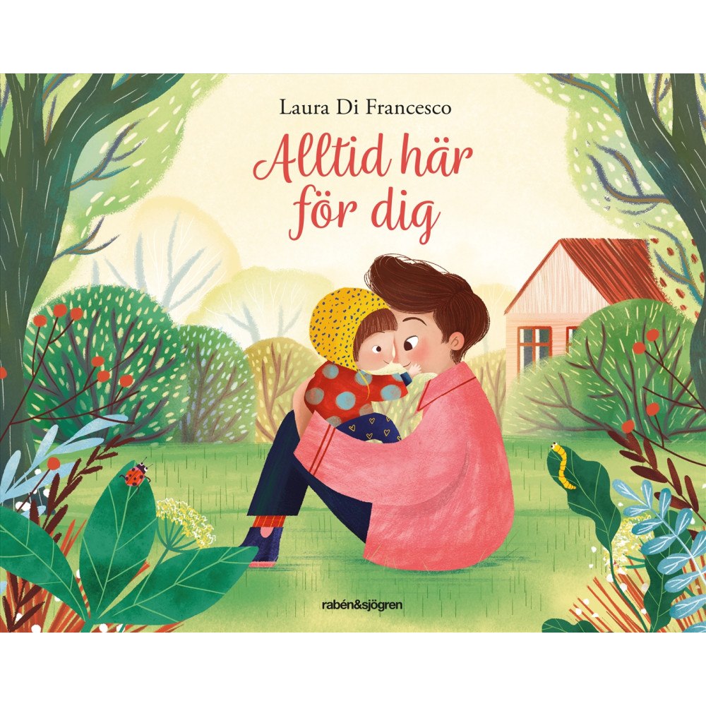 Laura Di Francesco Alltid här för dig (inbunden)