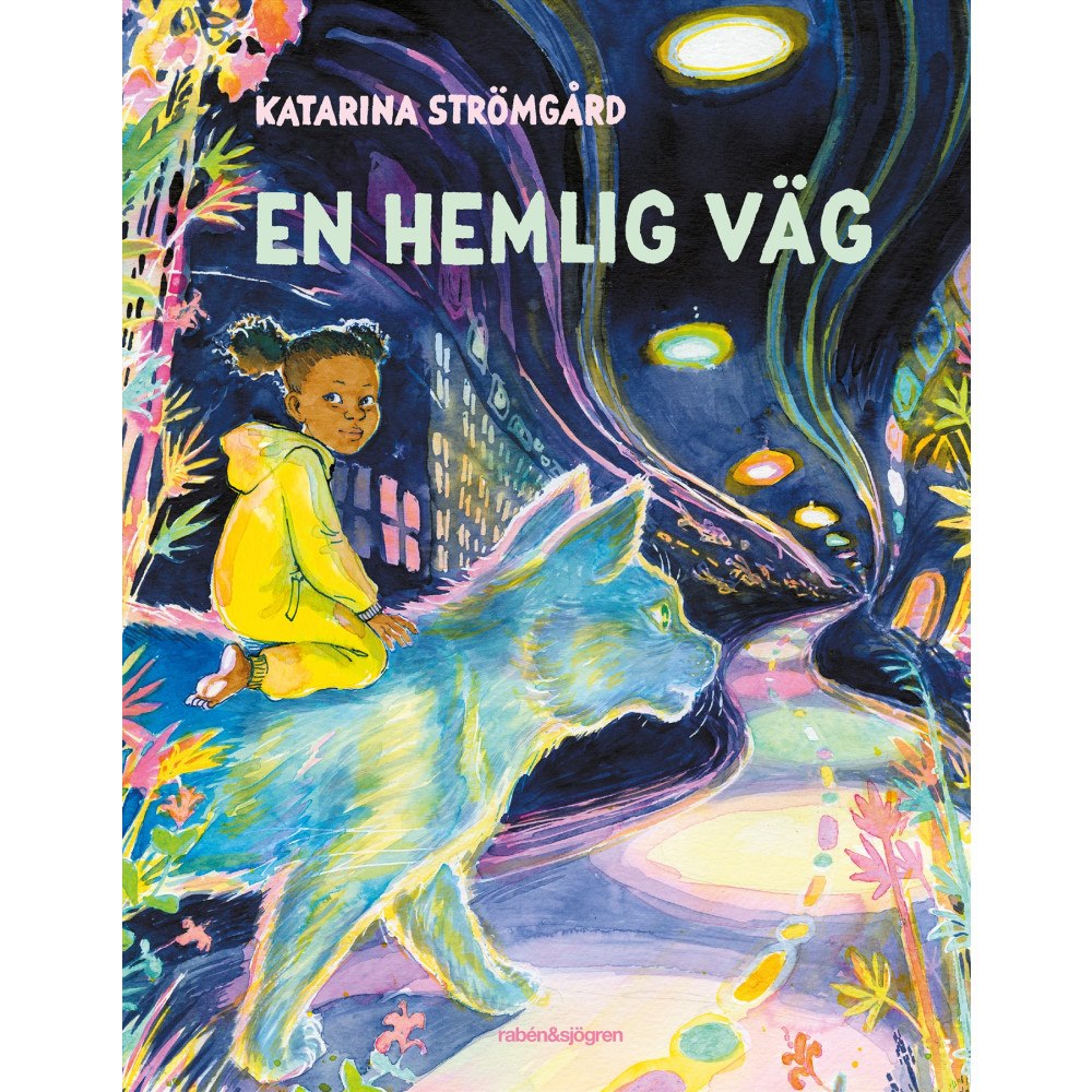 Katarina Strömgård En hemlig väg (inbunden)