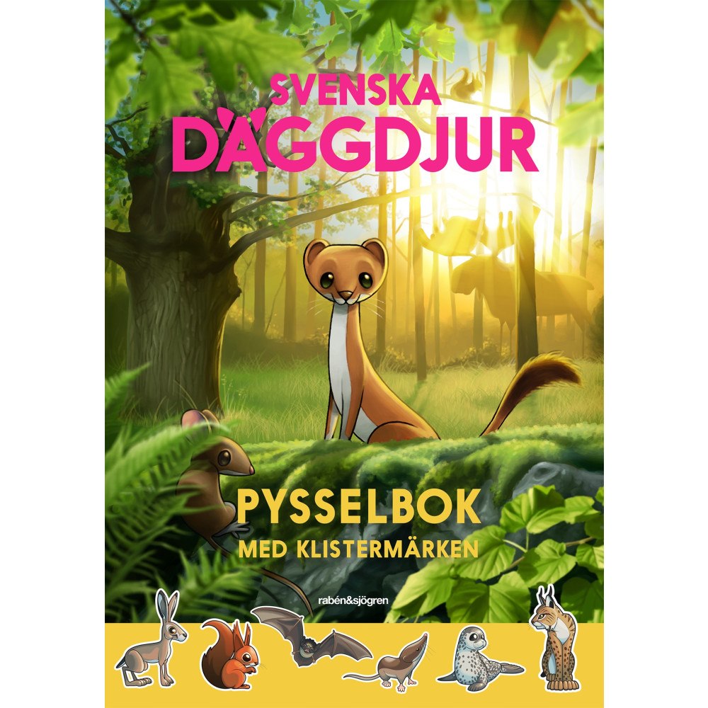 Martin Emtenäs Svenska däggdjur : pysselbok med klistermärken