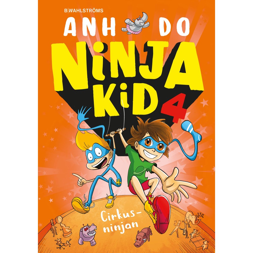 Anh Do Cirkusninjan (inbunden)