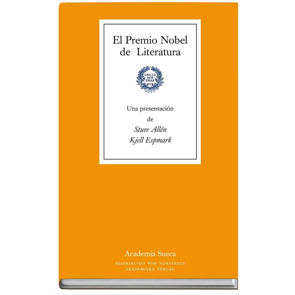 Norstedts Akademiska Förlag El Premio Nobel de Literatura (häftad, spa)