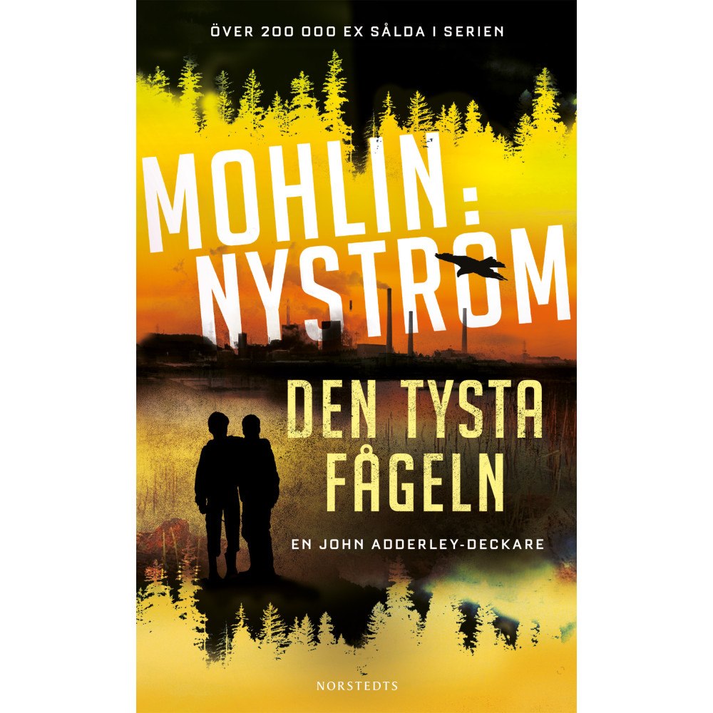 Peter Mohlin Den tysta fågeln (pocket)