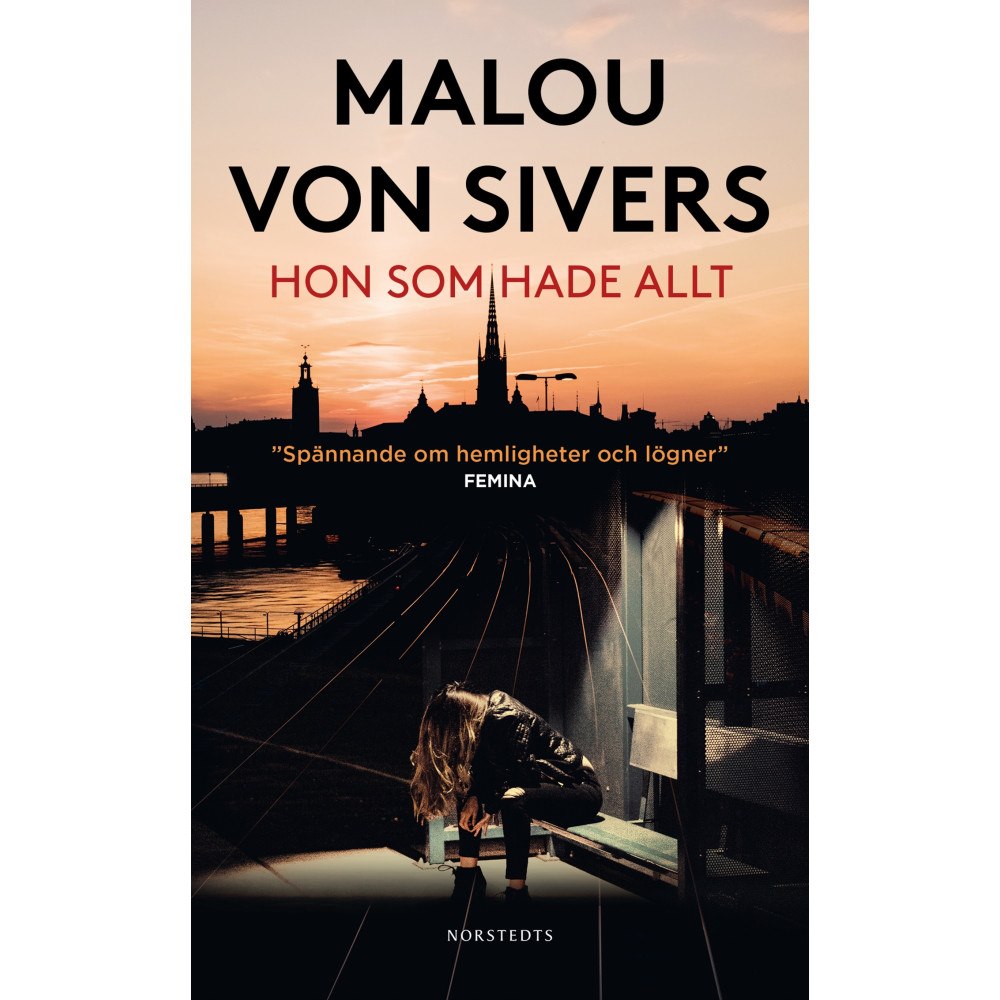 Malou von Sivers Hon som hade allt (pocket)