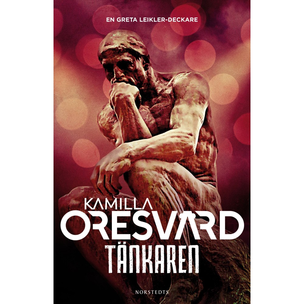 Kamilla Oresvärd Tänkaren (inbunden)