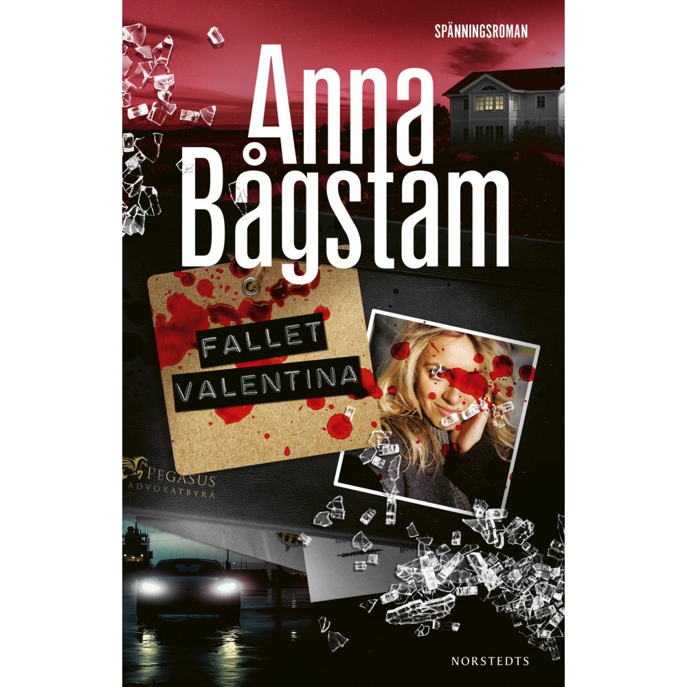 Anna Bågstam Fallet Valentina (inbunden)