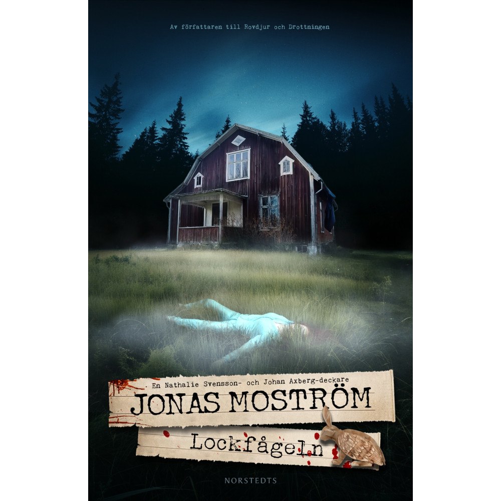 Jonas Moström Lockfågeln (inbunden)