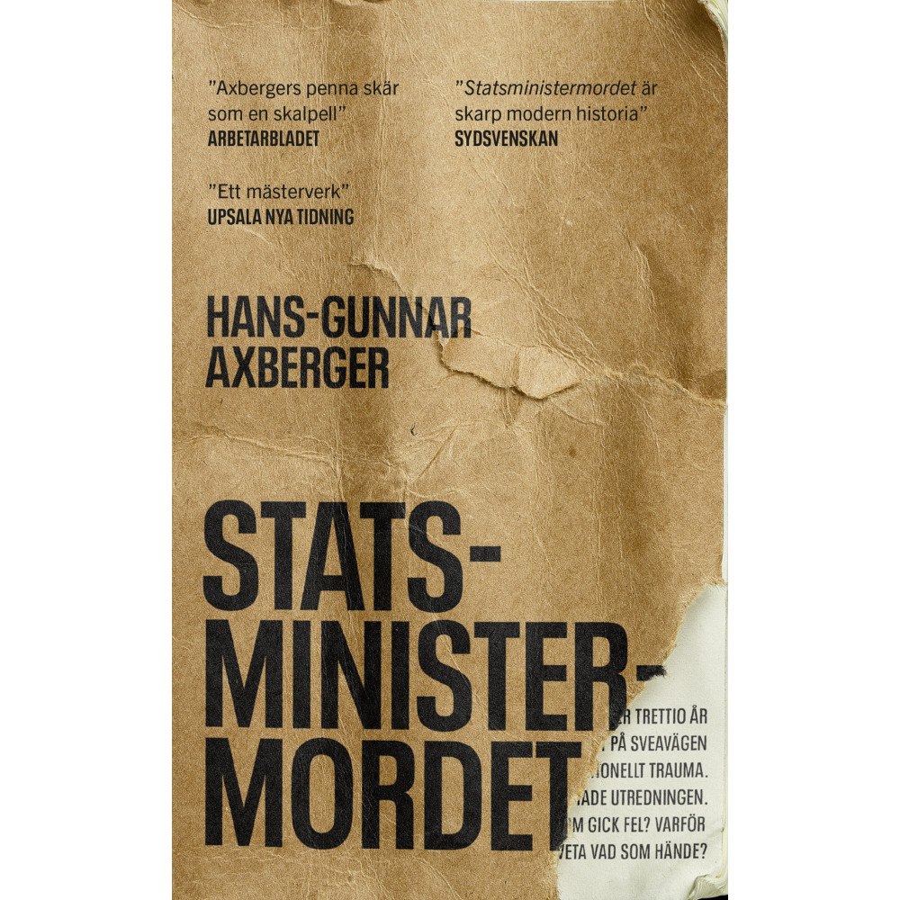 Hans-Gunnar Axberger Statsministermordet (bok, storpocket)