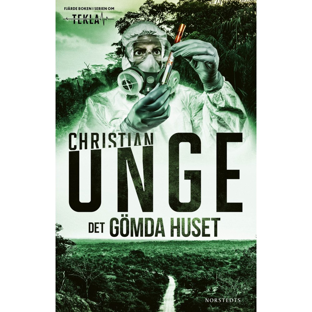 Christian Unge Det gömda huset (inbunden)