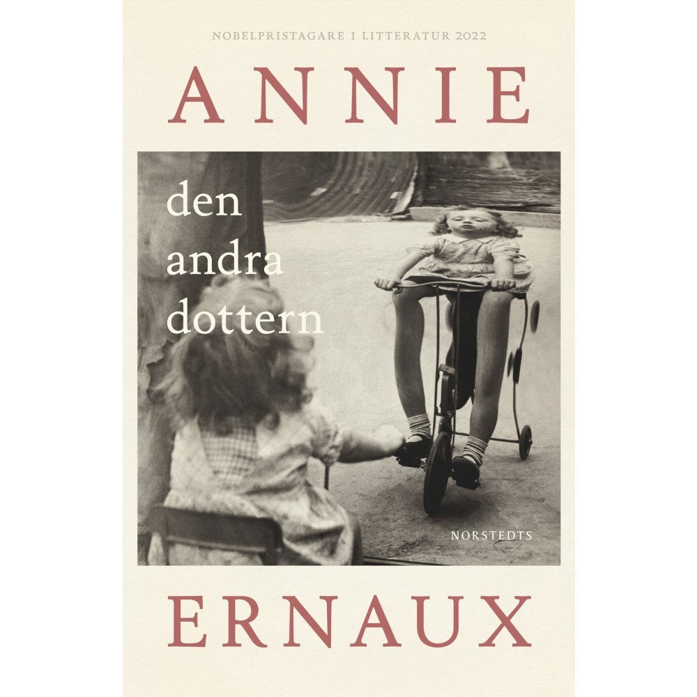 Annie Ernaux Den andra dottern (inbunden)