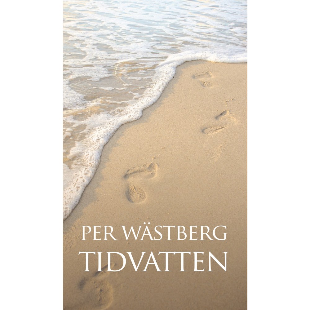 Per Wästberg Tidvatten (inbunden)