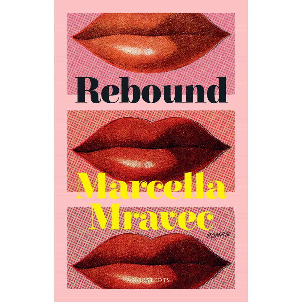 Marcella Mravec Rebound (inbunden)