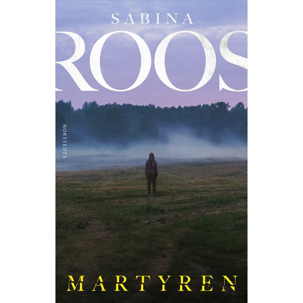 Sabina Roos Martyren (inbunden)