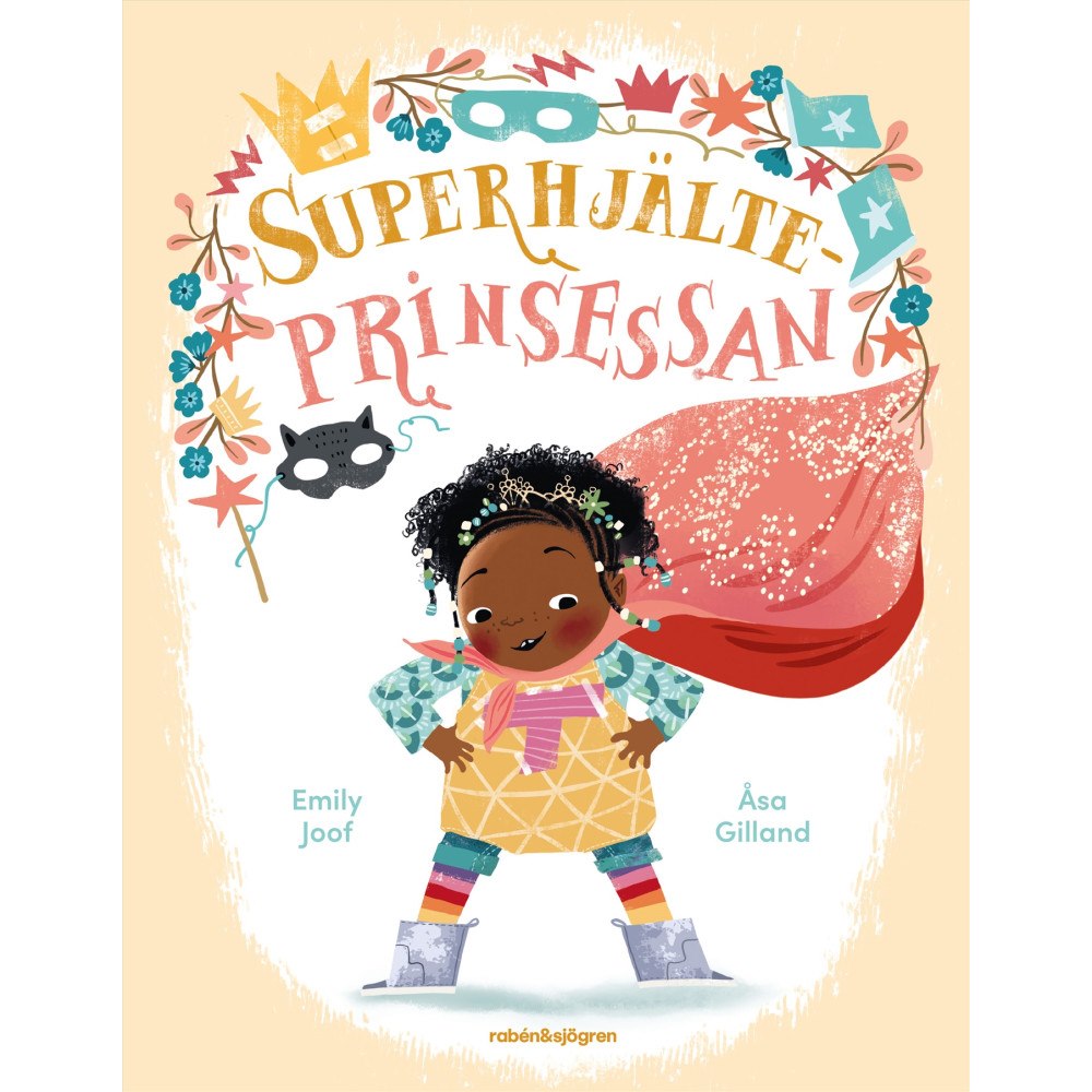 Emily Joof Superhjälteprinsessan (inbunden)