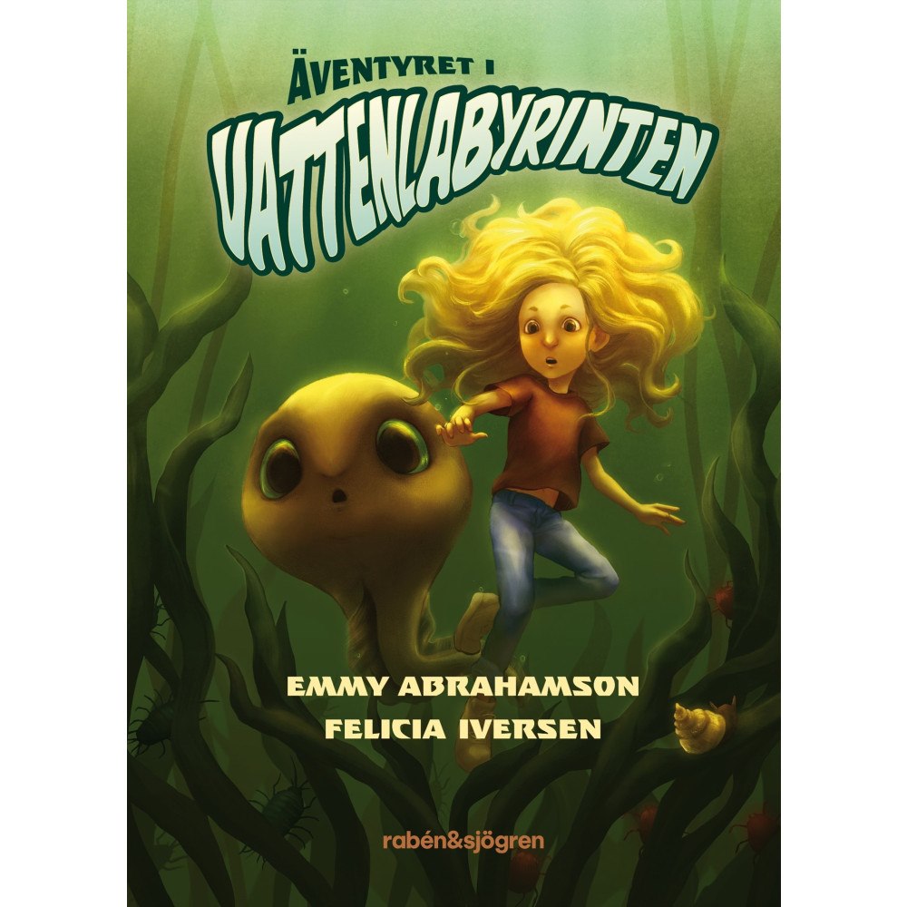 Emmy Abrahamson Äventyret i vattenlabyrinten (inbunden)