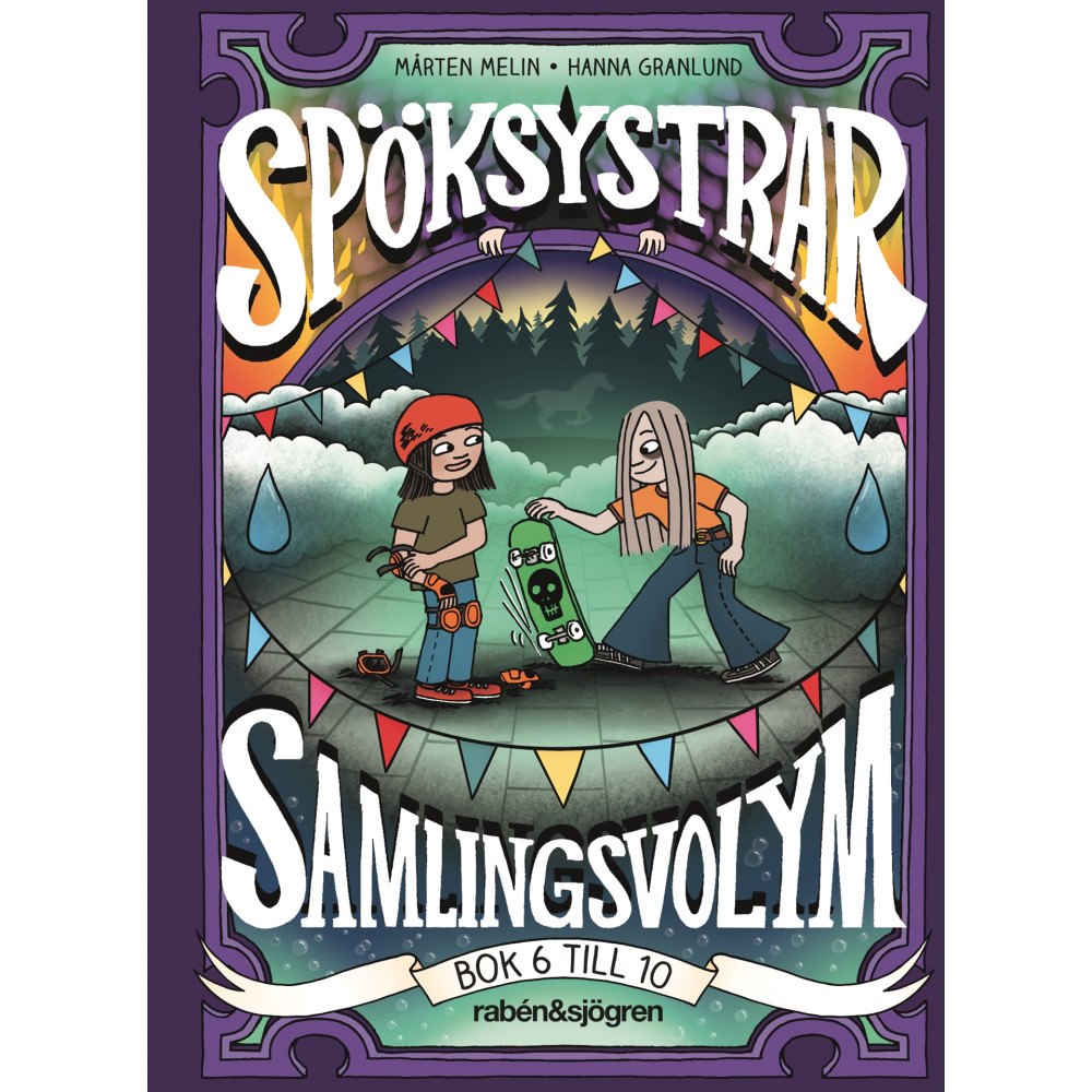 Mårten Melin Spöksystrar. Samlingsvolym 2 (Bok 6 till 10) (inbunden)