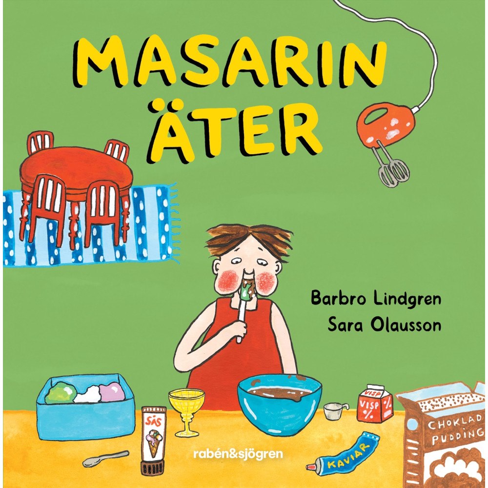 Barbro Lindgren Masarin äter (inbunden)