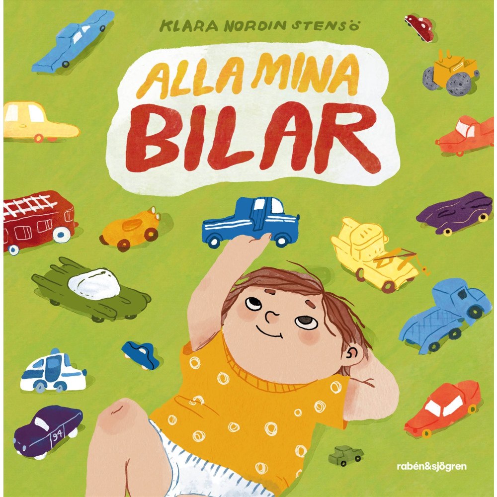 Klara Nordin Stensö Alla mina bilar (inbunden)