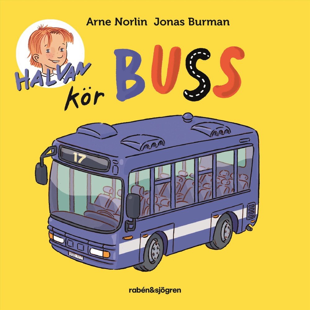 Arne Norlin Halvan kör buss (bok, board book)