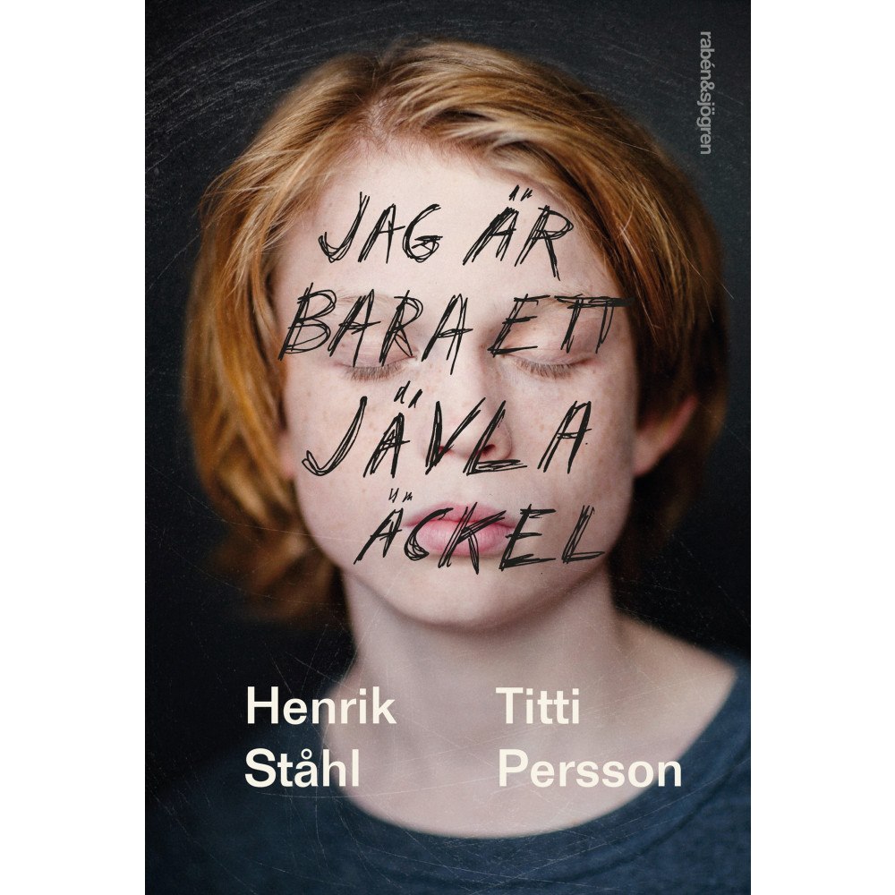 Henrik Ståhl Jag är bara ett jävla äckel (bok, flexband)
