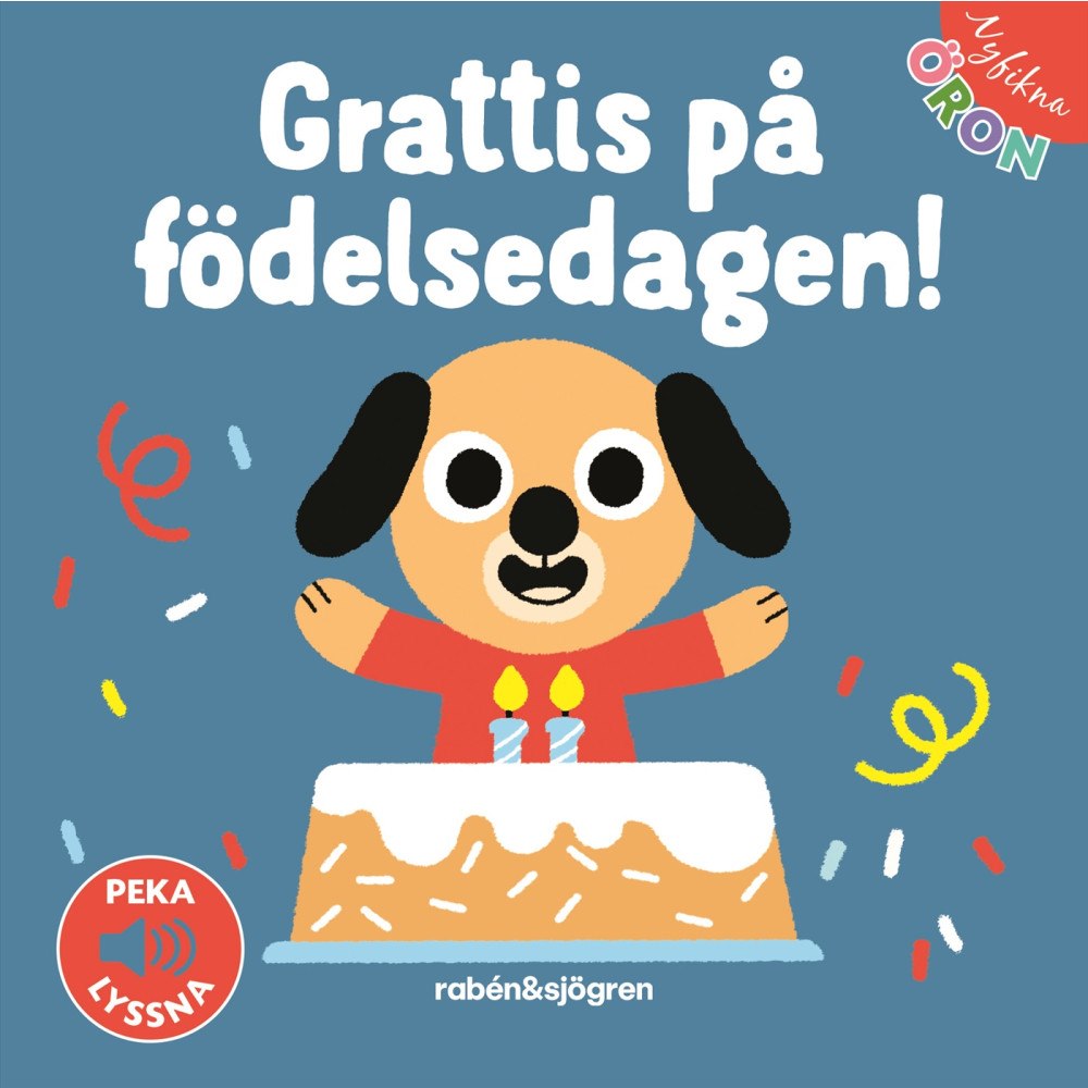 Rabén & Sjögren Grattis på födelsedagen! Peka - lyssna (bok, board book)
