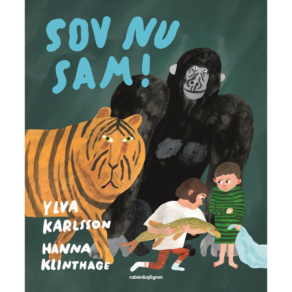 Ylva Karlsson Sov nu, Sam! (inbunden)