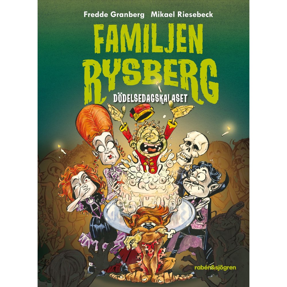 Fredde Granberg Dödelsedagskalaset (inbunden)