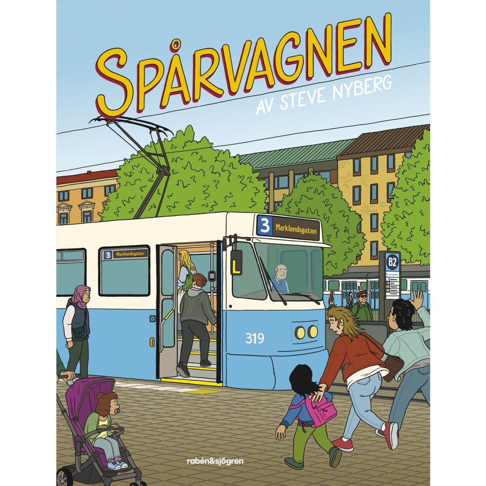 Steve Nyberg Spårvagnen (inbunden)
