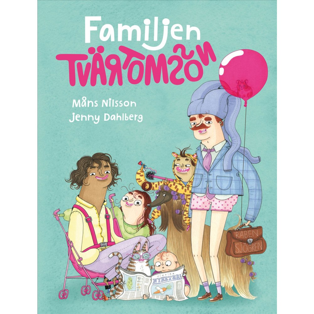 Måns Nilsson Familjen Tvärtomsson (inbunden)