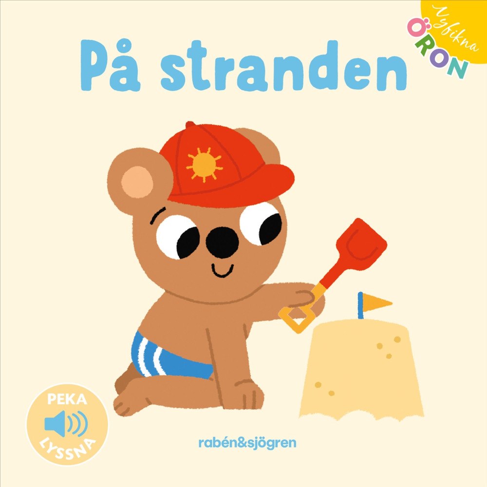 Rabén & Sjögren Nyfikna öron - På stranden : Peka - Lyssna (bok, board book)
