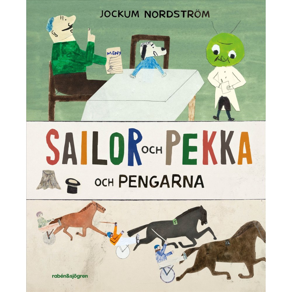 Jockum Nordström Sailor och Pekka och pengarna (inbunden)