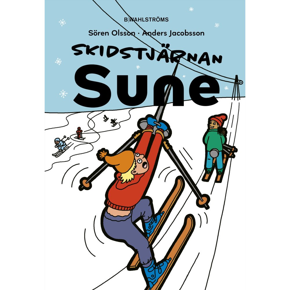 Sören Olsson Skidstjärnan Sune (inbunden)