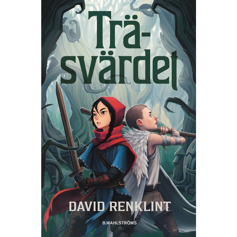 David Renklint Träsvärdet (inbunden)