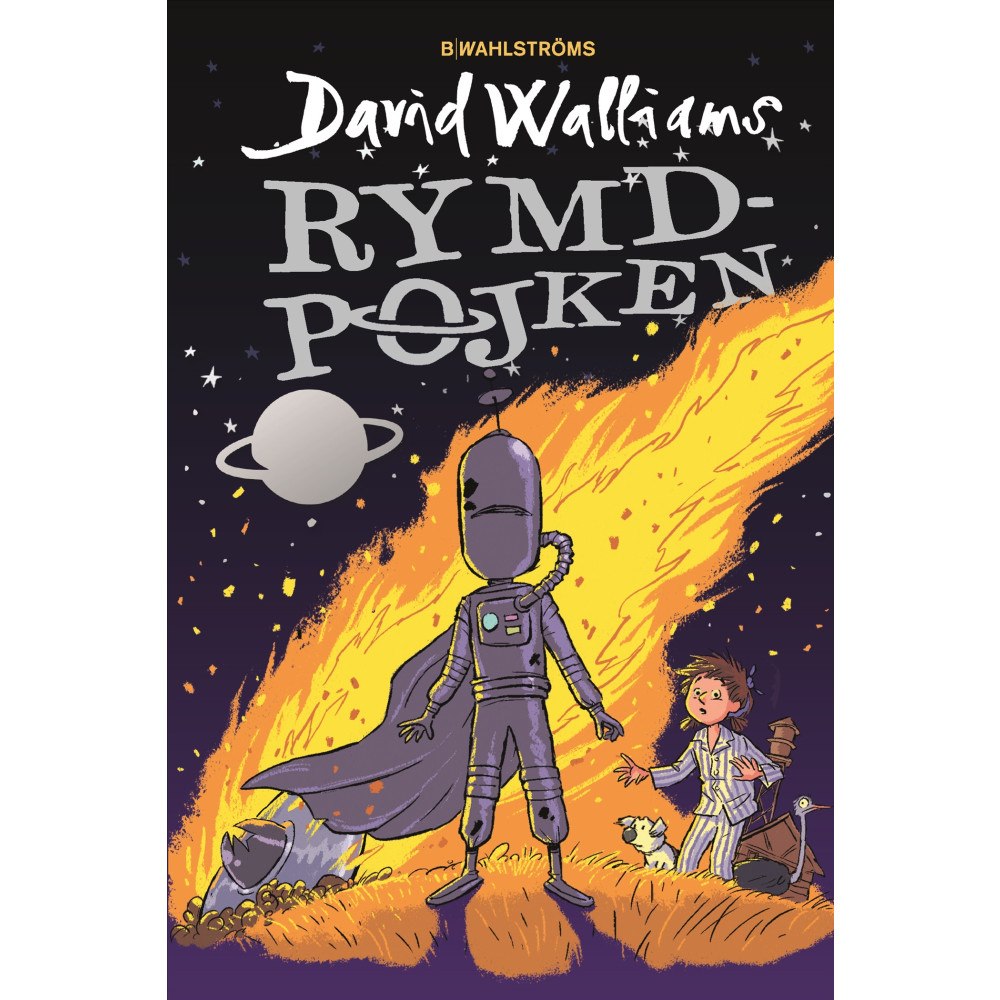 David Walliams Rymdpojken (inbunden)