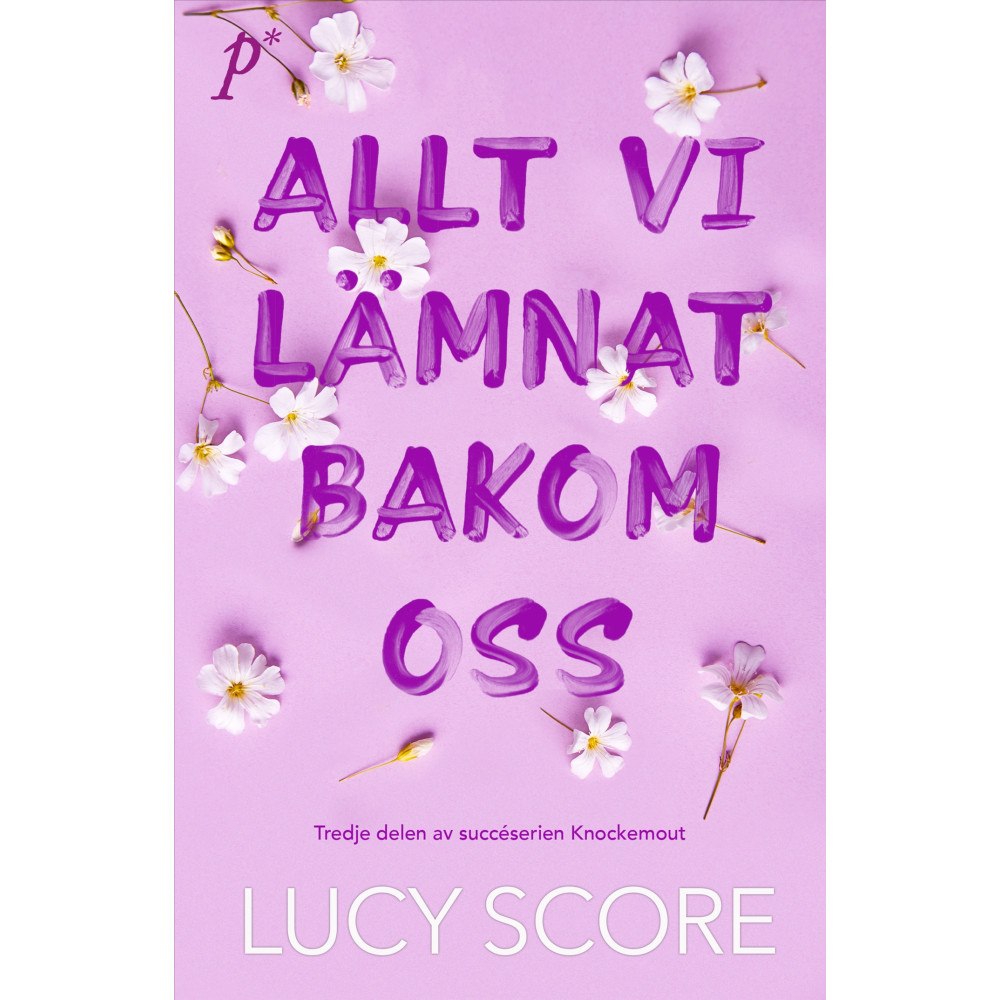 Lucy Score Allt vi lämnat bakom oss (bok, danskt band)