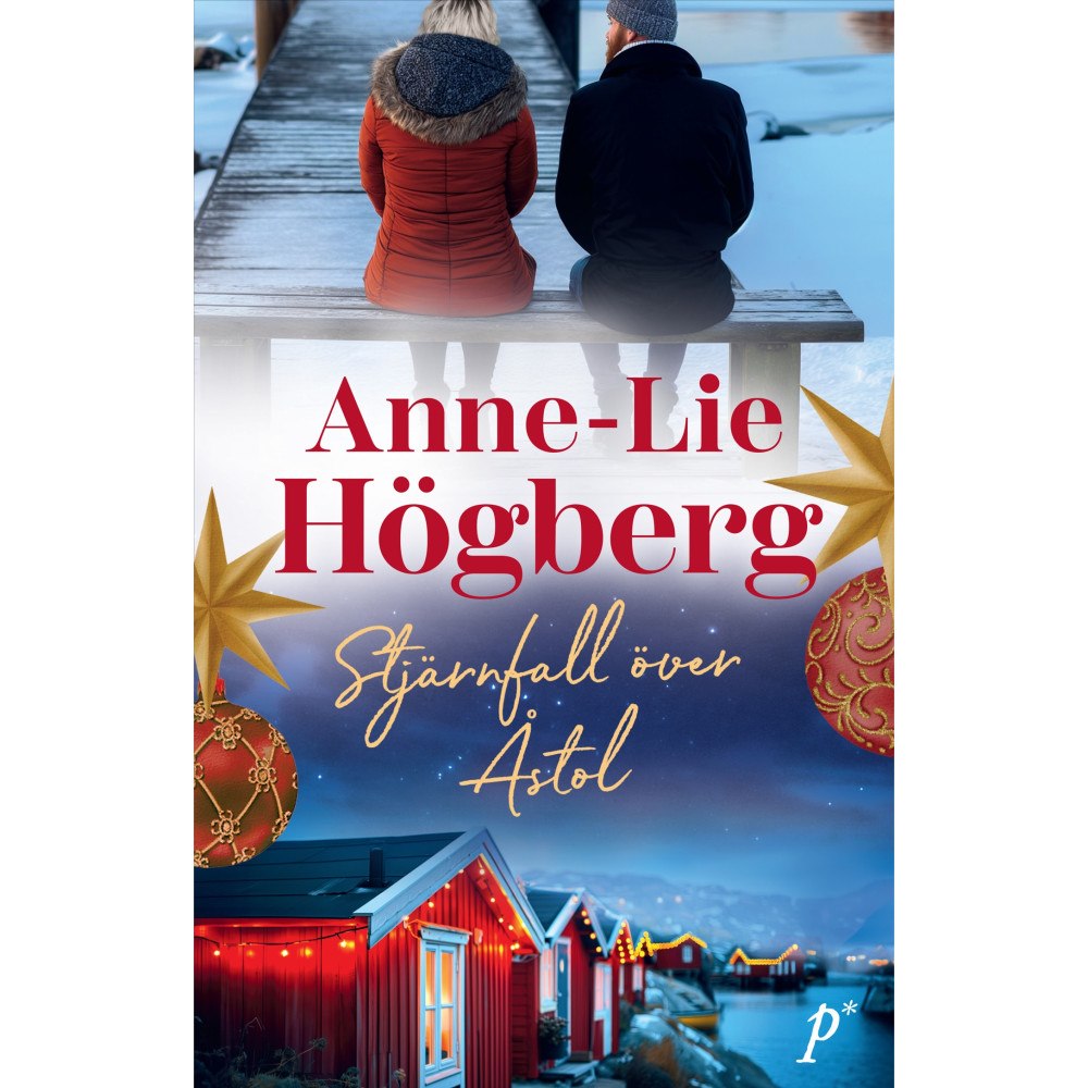 Anne-Lie Högberg Stjärnfall över Åstol (pocket)