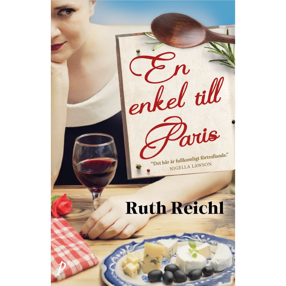 Ruth Reichl En enkel till Paris (inbunden)