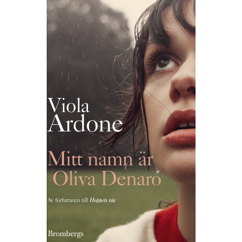 Viola Ardone Mitt namn är Oliva Denaro (inbunden)
