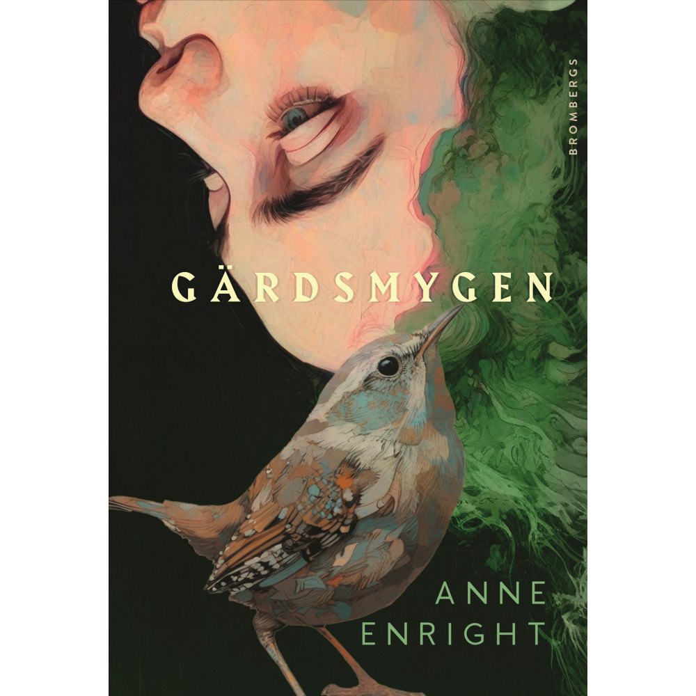 Anne Enright Gärdsmygen (inbunden)
