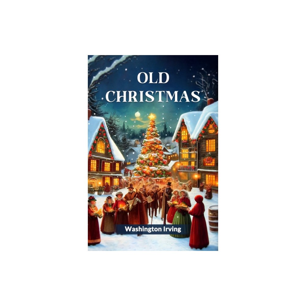 Double 9 Books LLP Old Christmas (Edition2024) (häftad, eng)