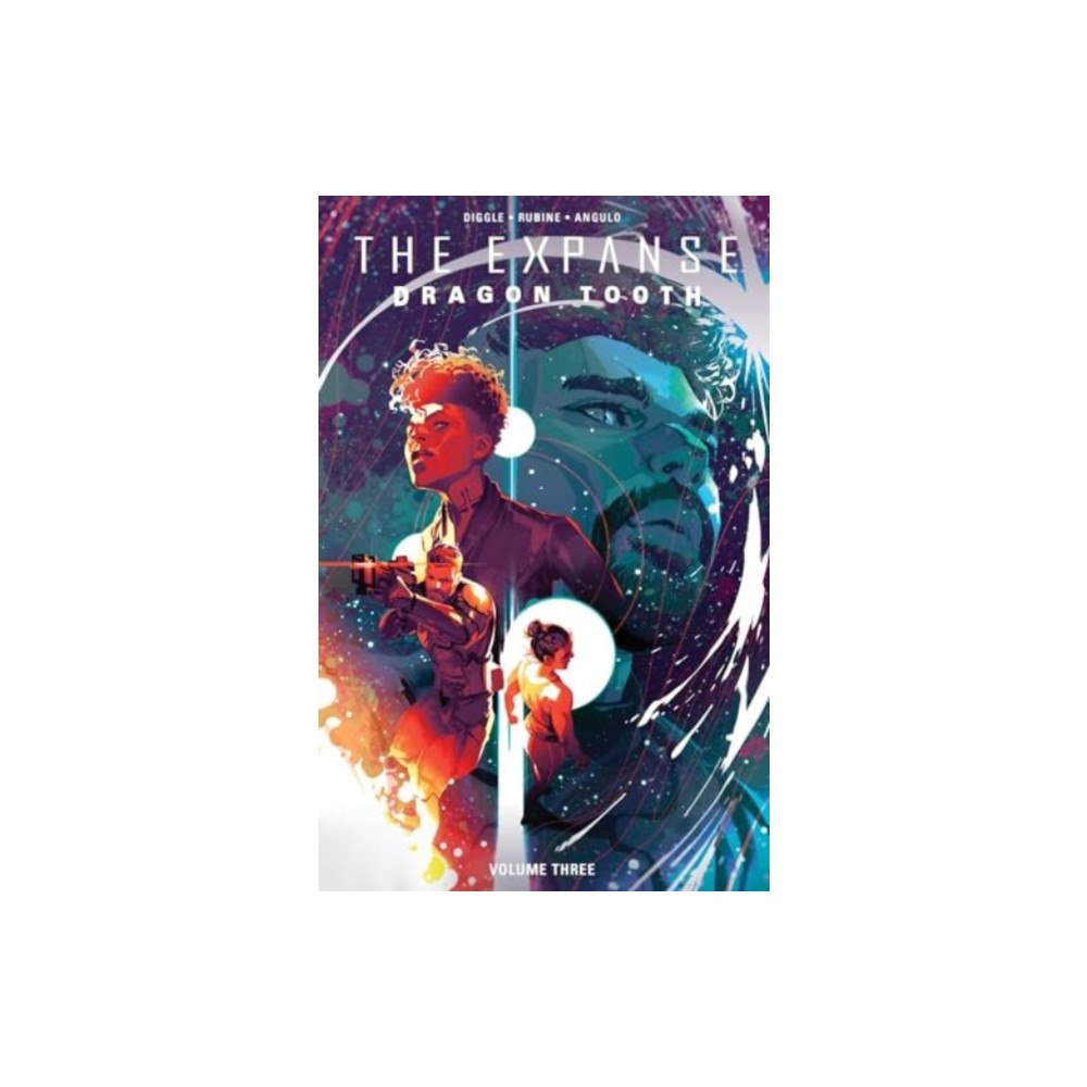 Boom! Studios The Expanse: Dragon Tooth Vol. 3 (häftad, eng)