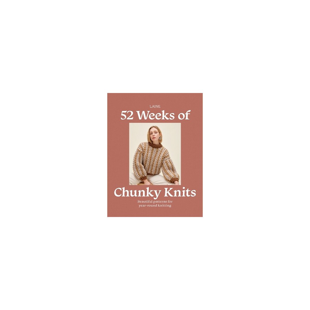 QUADRILLE PUBLISHING 52 Weeks of Chunky Knits (häftad, eng)