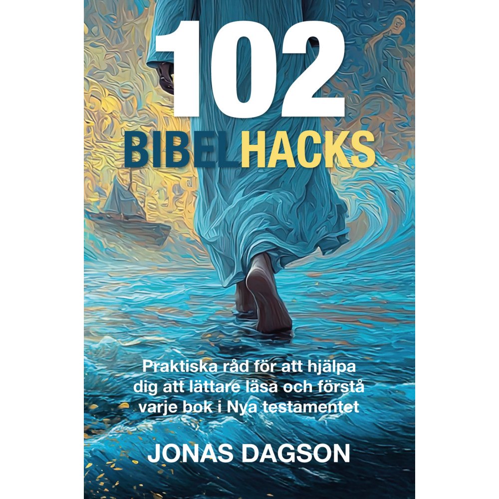 Jonas Dagson 102 Bibelhacks (häftad)