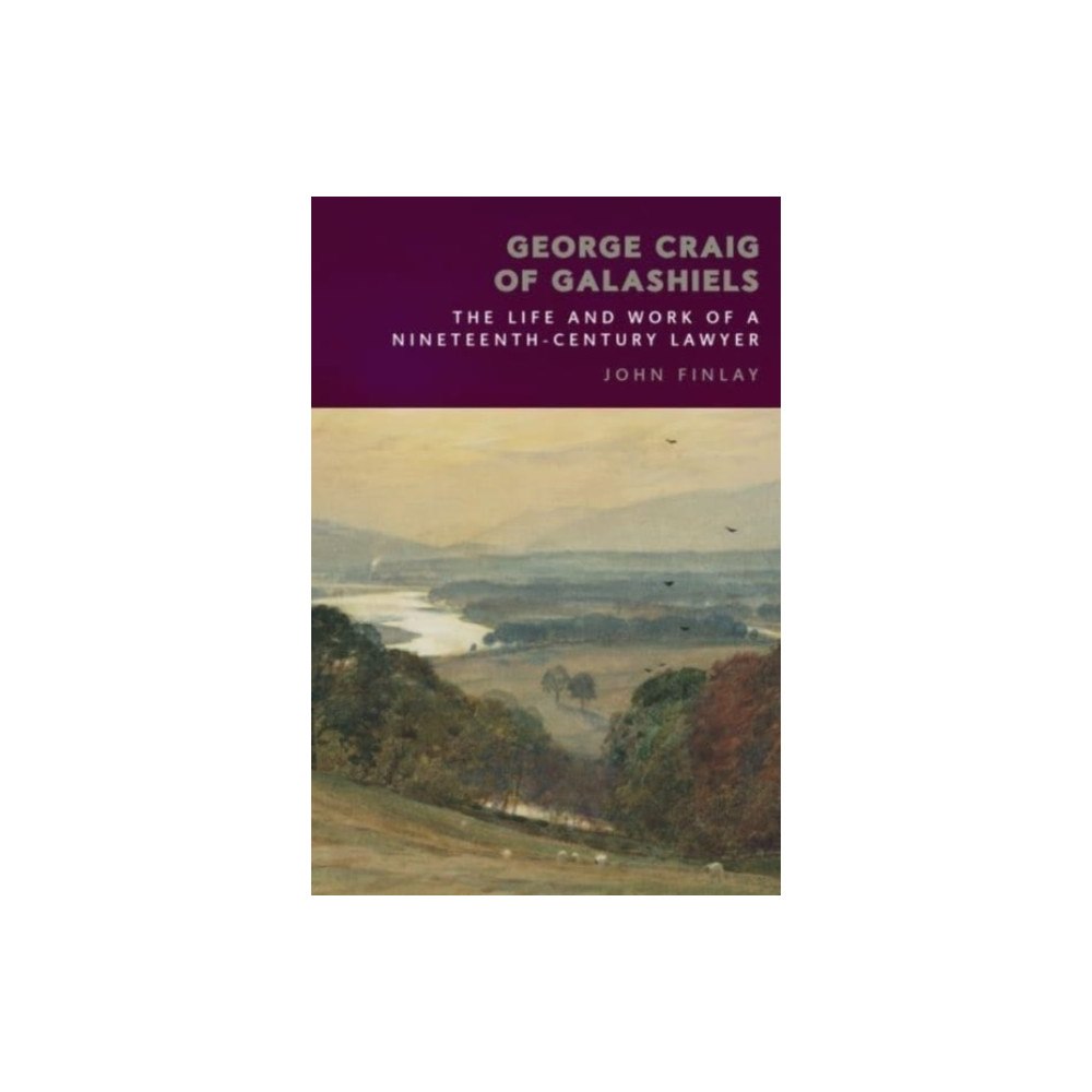 Edinburgh university press George Craig of Galashiels (häftad, eng)