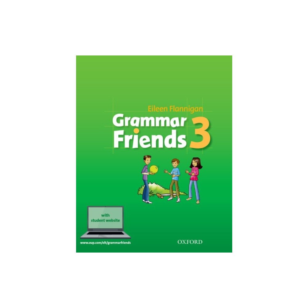 Oxford University Press Grammar Friends: 3: Student Book (häftad, eng)