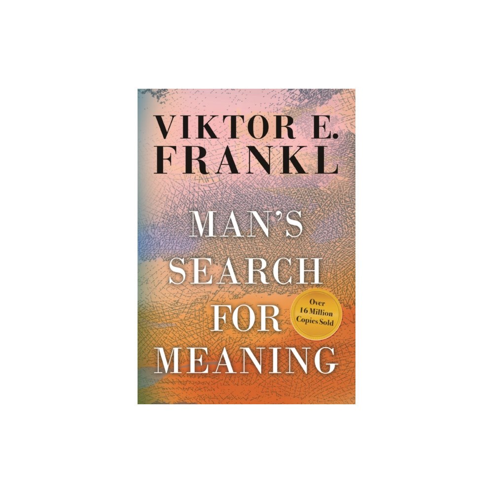 Not Stated Man's Search for Meaning (häftad, eng)