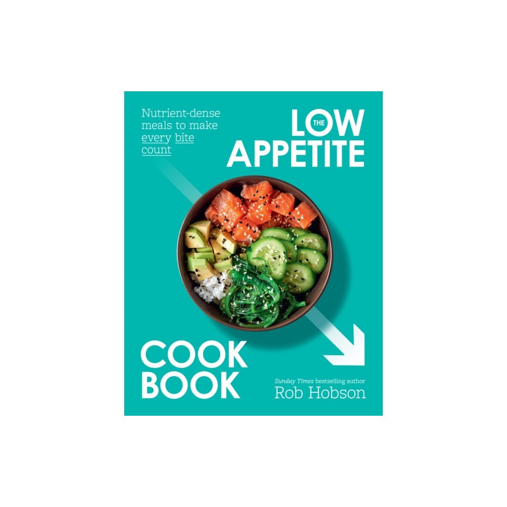 HarperCollins Publishers The Low Appetite Cookbook (häftad, eng)